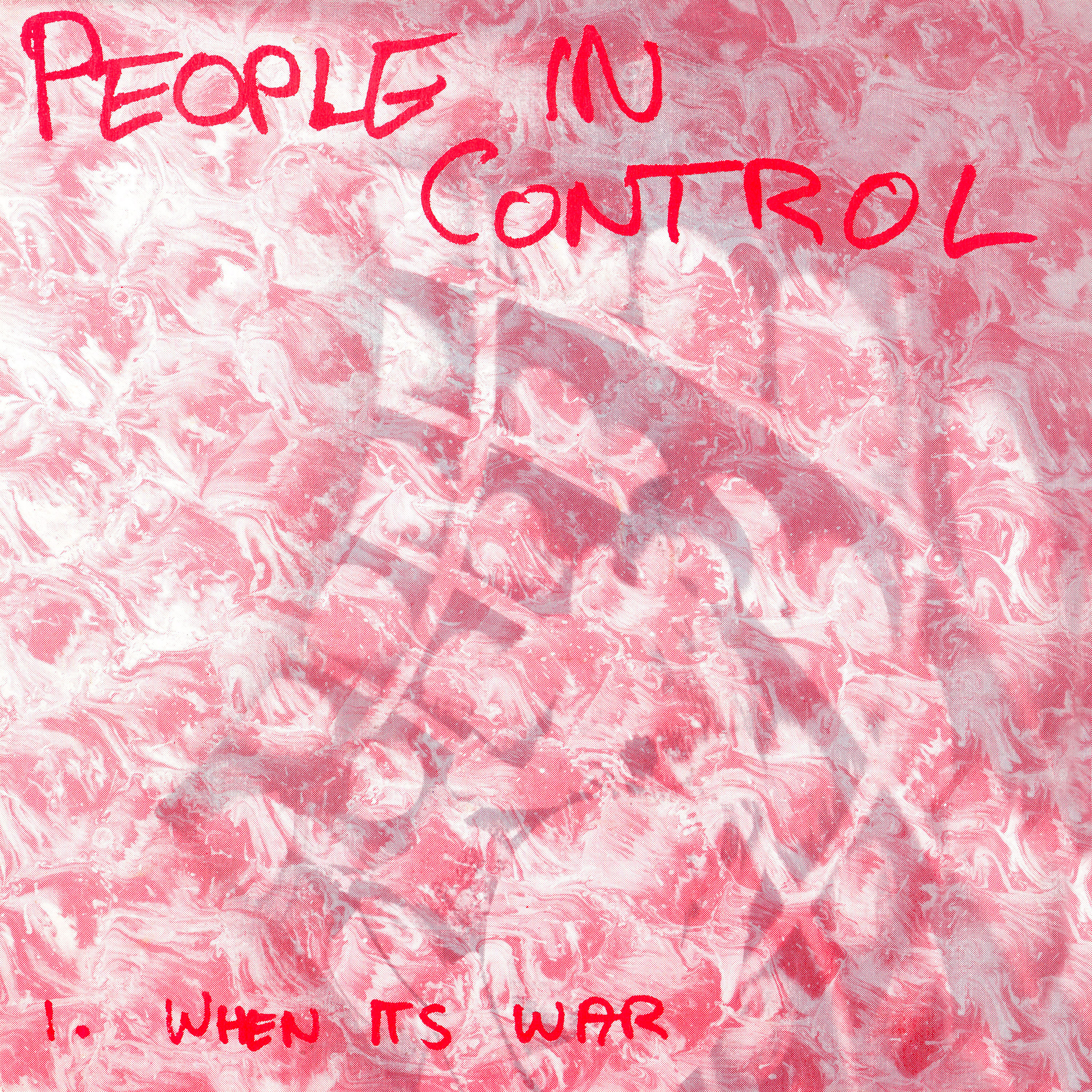 CRAMMED ARCHIVES 2 - RARE GLOBAL POP 1980S  - People In Control - When Itâs War (1980)