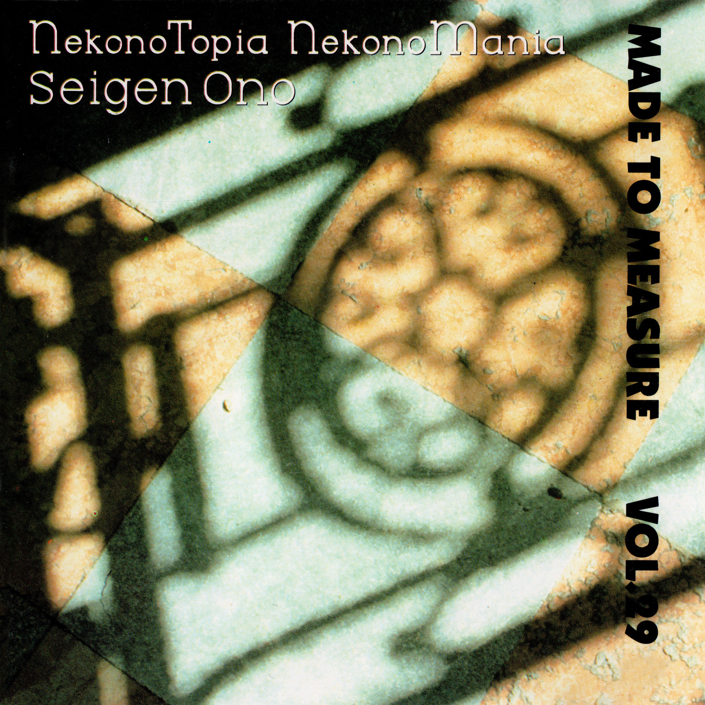SEIGEN ONO - NekonoTopia NekonoMania (MTM Vol.29)