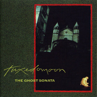 TUXEDOMOON - The Ghost Sonata 