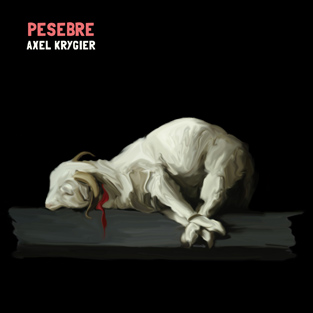 AXEL KRYGIER - Pesebre