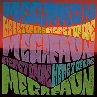 MEGAFAUN - Heretofore (mini-album)