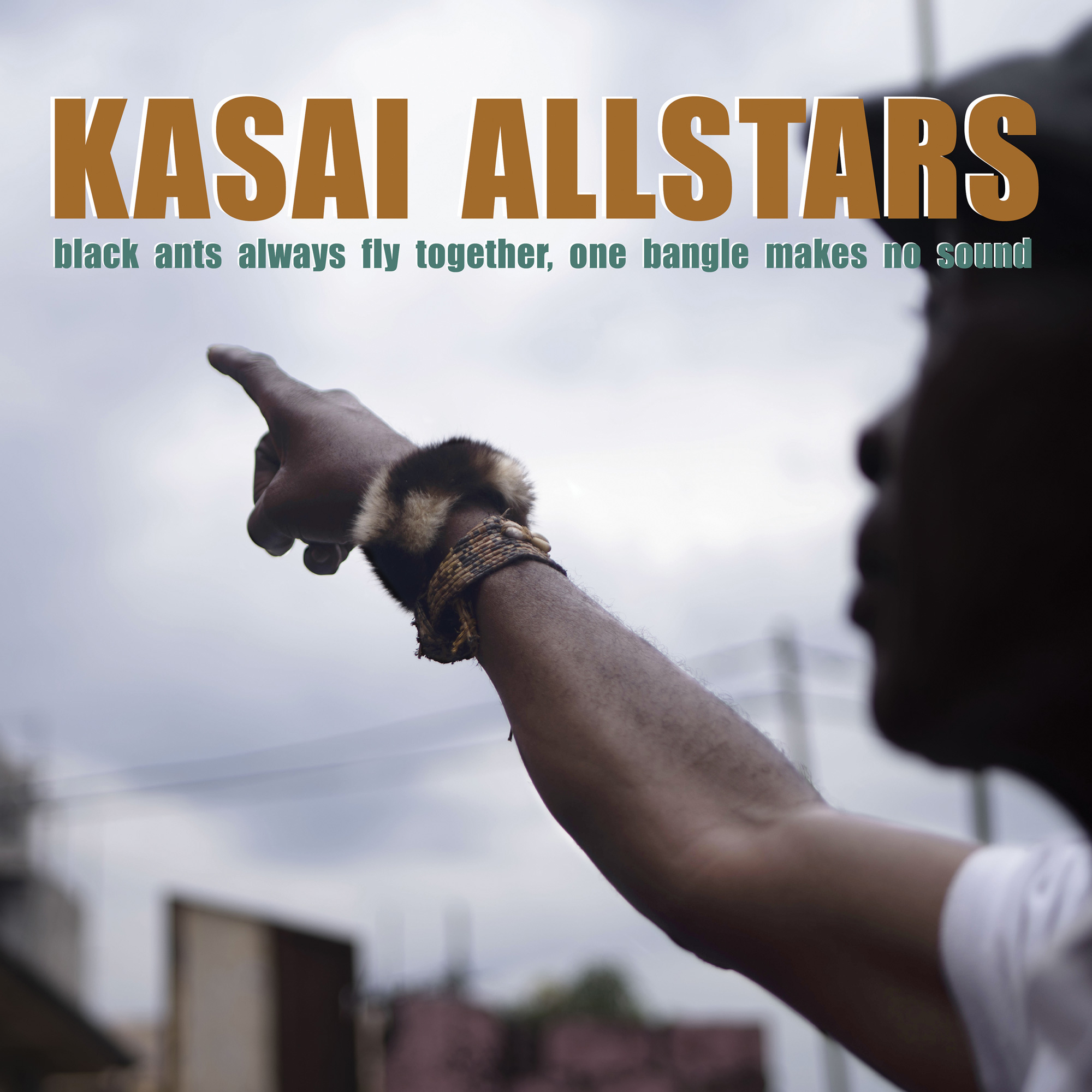 KASAI ALLSTARS - black ants always fly together, one bangle makes no sound (album)