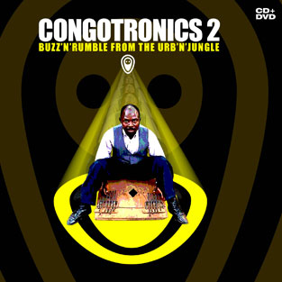 CONGOTRONICS - Buzz'n'Rumble From The Urb'n'Jungle