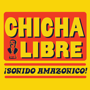 CHICHA LIBRE - Sonido Amazonico!