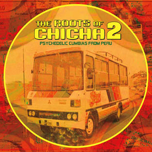 ROOTS OF CHICHA - The Roots of Chicha 2