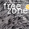 FREEZONE - Freezone 5 - The Radio Is Teaching My Goldfish Ju-jitsu 