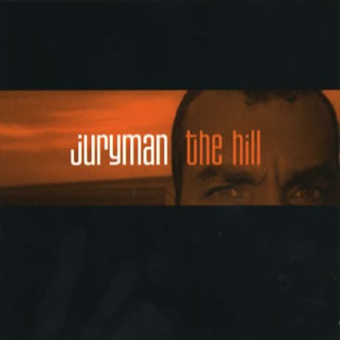 JURYMAN - The Hill